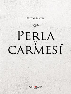 cover image of Perla y carmesí